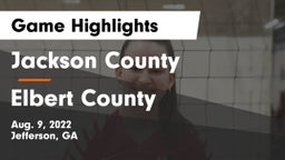 Jackson County  vs Elbert County  Game Highlights - Aug. 9, 2022