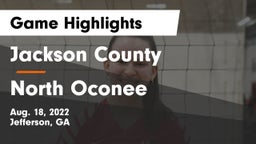 Jackson County  vs North Oconee  Game Highlights - Aug. 18, 2022
