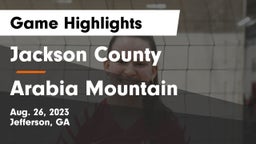 Jackson County  vs Arabia Mountain  Game Highlights - Aug. 26, 2023