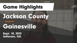 Jackson County  vs Gainesville Game Highlights - Sept. 18, 2023