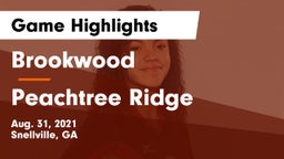 Brookwood  vs Peachtree Ridge  Game Highlights - Aug. 31, 2021