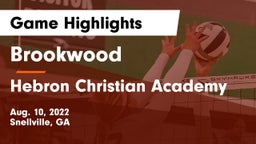 Brookwood  vs Hebron Christian Academy  Game Highlights - Aug. 10, 2022
