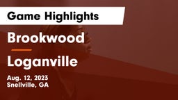 Brookwood  vs Loganville  Game Highlights - Aug. 12, 2023