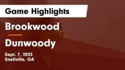 Brookwood  vs Dunwoody  Game Highlights - Sept. 7, 2023