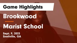 Brookwood  vs Marist School Game Highlights - Sept. 9, 2023