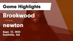 Brookwood  vs newton Game Highlights - Sept. 12, 2023
