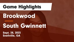 Brookwood  vs South Gwinnett  Game Highlights - Sept. 28, 2023
