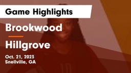 Brookwood  vs Hillgrove  Game Highlights - Oct. 21, 2023