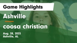 Ashville  vs coosa christian Game Highlights - Aug. 28, 2023