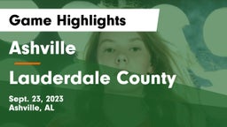 Ashville  vs Lauderdale County  Game Highlights - Sept. 23, 2023