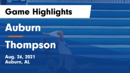 Auburn  vs Thompson  Game Highlights - Aug. 26, 2021