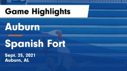 Auburn  vs Spanish Fort Game Highlights - Sept. 25, 2021