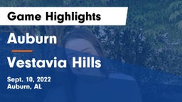 Auburn  vs Vestavia Hills  Game Highlights - Sept. 10, 2022