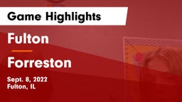 Fulton  vs Forreston  Game Highlights - Sept. 8, 2022