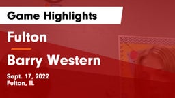 Fulton  vs Barry Western Game Highlights - Sept. 17, 2022