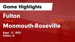 Fulton  vs Monmouth-Roseville  Game Highlights - Sept. 17, 2022