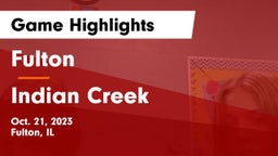 Fulton  vs Indian Creek  Game Highlights - Oct. 21, 2023