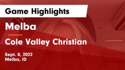 Melba  vs Cole Valley Christian  Game Highlights - Sept. 8, 2022