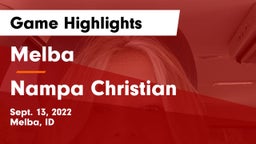 Melba  vs Nampa Christian  Game Highlights - Sept. 13, 2022