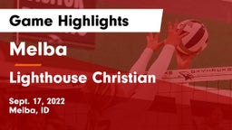 Melba  vs Lighthouse Christian  Game Highlights - Sept. 17, 2022