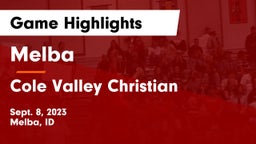 Melba  vs Cole Valley Christian  Game Highlights - Sept. 8, 2023