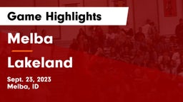 Melba  vs Lakeland  Game Highlights - Sept. 23, 2023