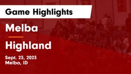 Melba  vs Highland  Game Highlights - Sept. 23, 2023