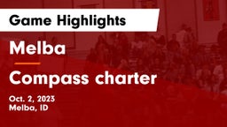 Melba  vs Compass charter Game Highlights - Oct. 2, 2023
