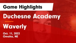 Duchesne Academy vs Waverly  Game Highlights - Oct. 11, 2022