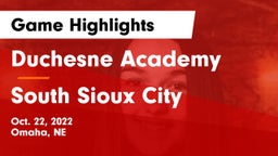 Duchesne Academy vs South Sioux City  Game Highlights - Oct. 22, 2022