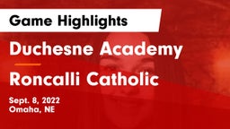 Duchesne Academy vs Roncalli Catholic  Game Highlights - Sept. 8, 2022