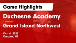 Duchesne Academy vs Grand Island Northwest  Game Highlights - Oct. 6, 2022