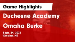 Duchesne Academy vs Omaha Burke  Game Highlights - Sept. 24, 2022