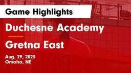 Duchesne Academy vs Gretna East  Game Highlights - Aug. 29, 2023
