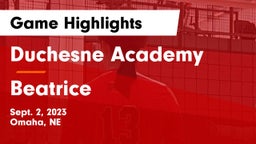 Duchesne Academy vs Beatrice  Game Highlights - Sept. 2, 2023