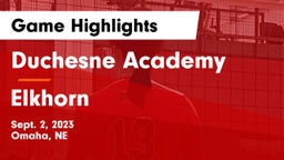 Duchesne Academy vs Elkhorn  Game Highlights - Sept. 2, 2023
