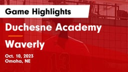 Duchesne Academy vs Waverly  Game Highlights - Oct. 10, 2023