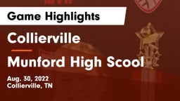 Collierville  vs Munford High Scool Game Highlights - Aug. 30, 2022