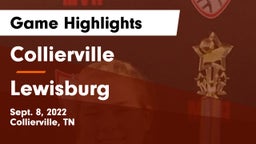 Collierville  vs Lewisburg  Game Highlights - Sept. 8, 2022