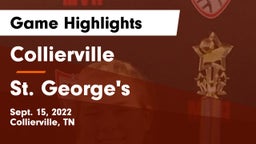 Collierville  vs St. George's  Game Highlights - Sept. 15, 2022