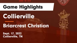 Collierville  vs Briarcrest Christian  Game Highlights - Sept. 17, 2022