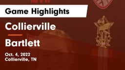 Collierville  vs Bartlett  Game Highlights - Oct. 4, 2022
