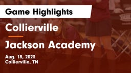 Collierville  vs Jackson Academy  Game Highlights - Aug. 18, 2023