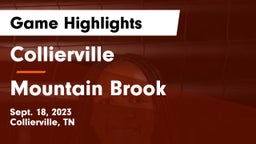 Collierville  vs Mountain Brook  Game Highlights - Sept. 18, 2023