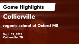 Collierville  vs regents school of Oxford MS Game Highlights - Sept. 22, 2023