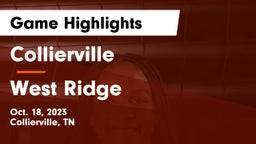 Collierville  vs West Ridge Game Highlights - Oct. 18, 2023
