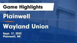 Plainwell  vs Wayland Union  Game Highlights - Sept. 17, 2022