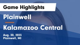 Plainwell  vs Kalamazoo Central  Game Highlights - Aug. 30, 2023
