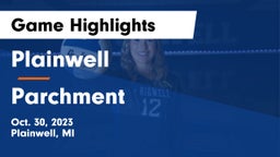 Plainwell  vs Parchment  Game Highlights - Oct. 30, 2023