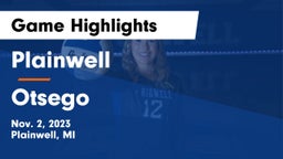 Plainwell  vs Otsego  Game Highlights - Nov. 2, 2023